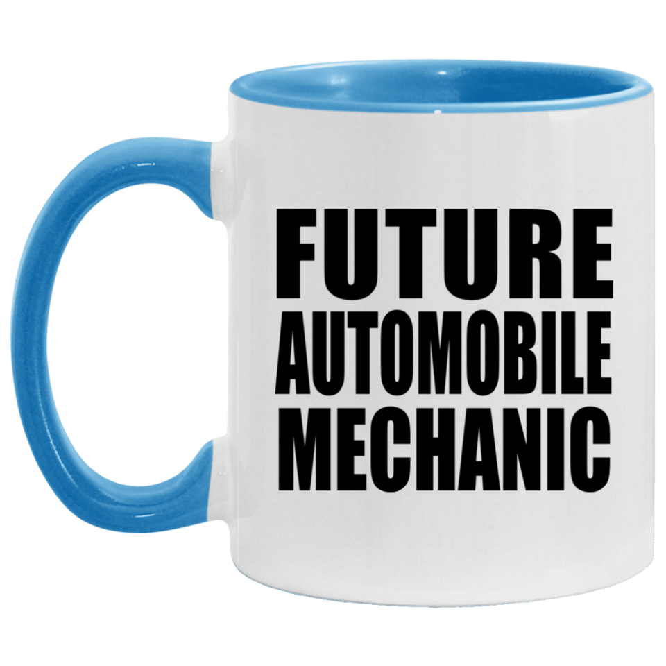 Future Automobile Mechanic - 11oz Accent Mug Blue
