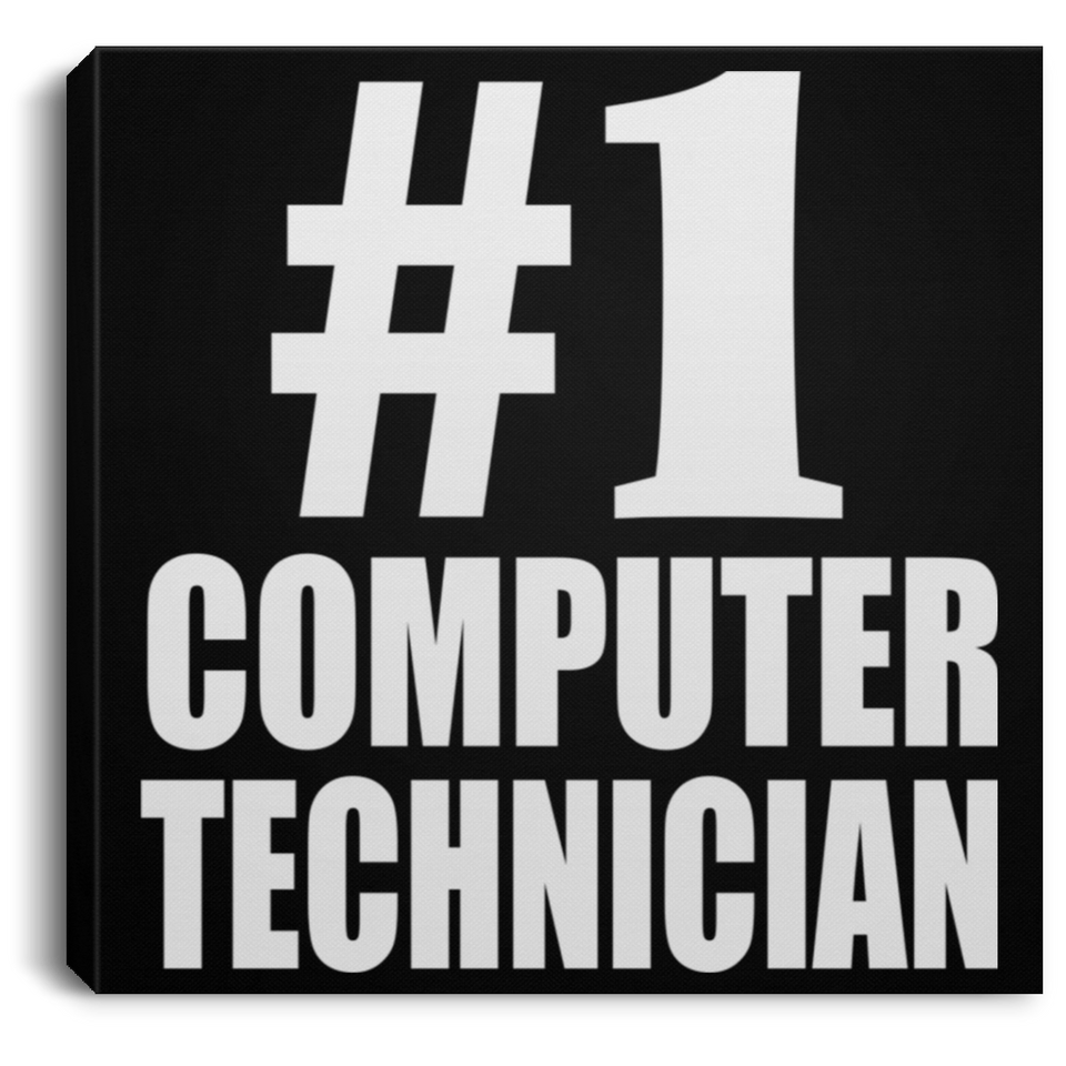 Number One #1 Computer Technician - Canvas Square