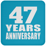 47th Anniversary 47 Years - Drink Coaster