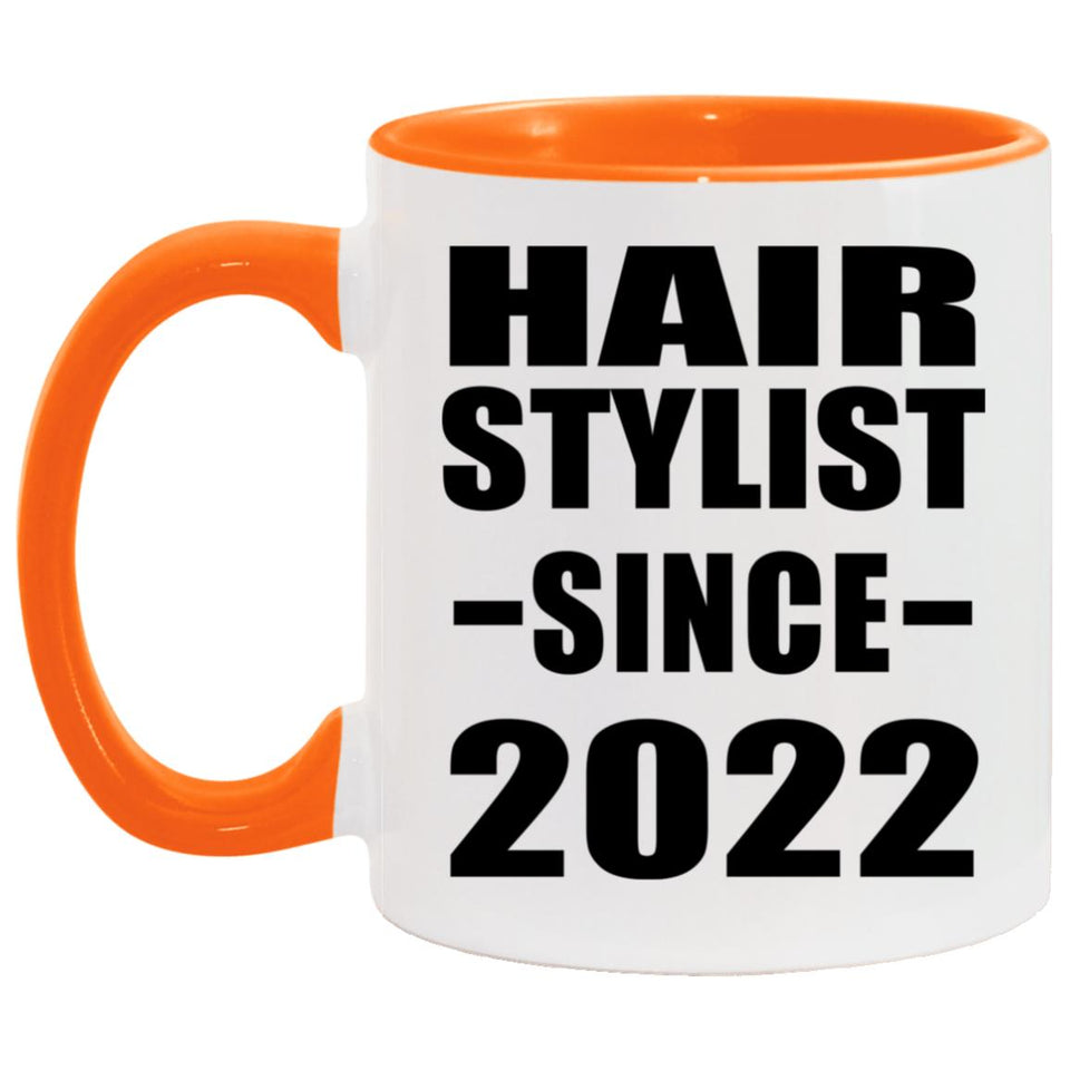 Hair Stylist Since 2022 - 11oz Accent Mug Orange