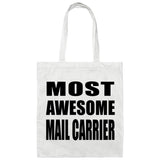 Most Awesome Mail Carrier - Tote Bag White