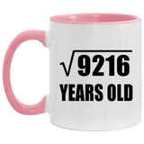 96th Birthday Square Root of 9216 Years Old - 11oz Accent Mug Pink