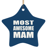Most Awesome Mam - Star Ornament