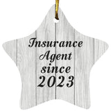 Insurance Agent Since 2023 - Star Ornament F