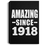 106th Birthday Amazing Since 1918 - Canvas Portrait