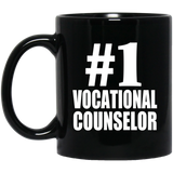 Number One #1 Vocational Counselor - 11 Oz Coffee Mug Black
