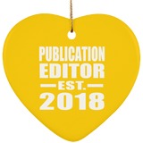 Publication Editor Established EST. 2018 - Heart Ornament
