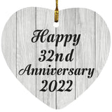 Happy 32nd Anniversary 2022 - Heart Ornament F