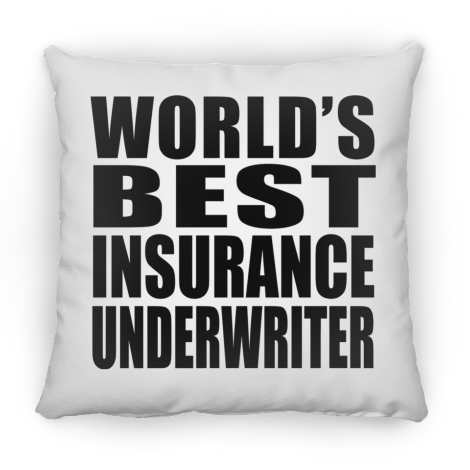 World's Best Insurance Underwriter - Throw Pillow