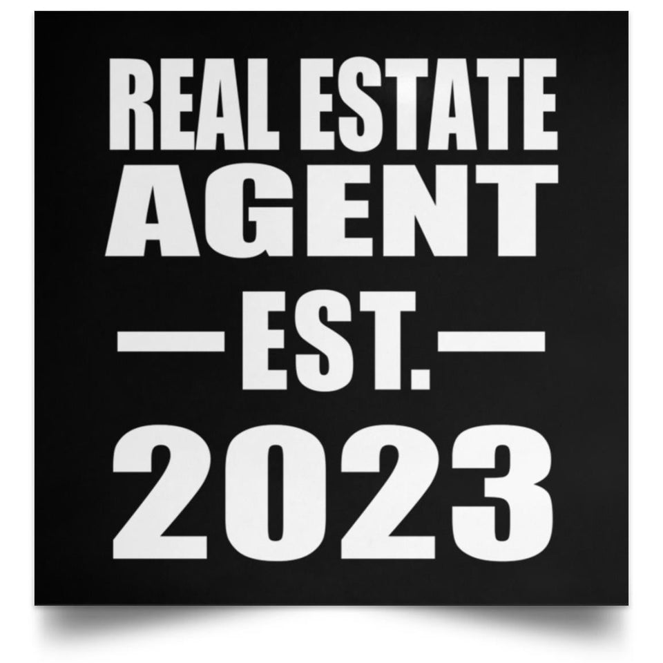 Real Estate Agent Established EST. 2023 - Poster Square