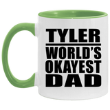 Tyler World's Okayest Dad - 11oz Accent Mug Green