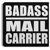 Badass Mail Carrier - Canvas Square
