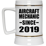 Aircraft Mechanic Since 2019 - Beer Stein