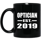 Optician Established EST. 2019 - 11oz Coffee Mug Black