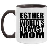 Esther World's Okayest Mom - 11oz Accent Mug Black