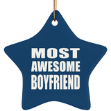 Most Awesome Boyfriend - Star Ornament