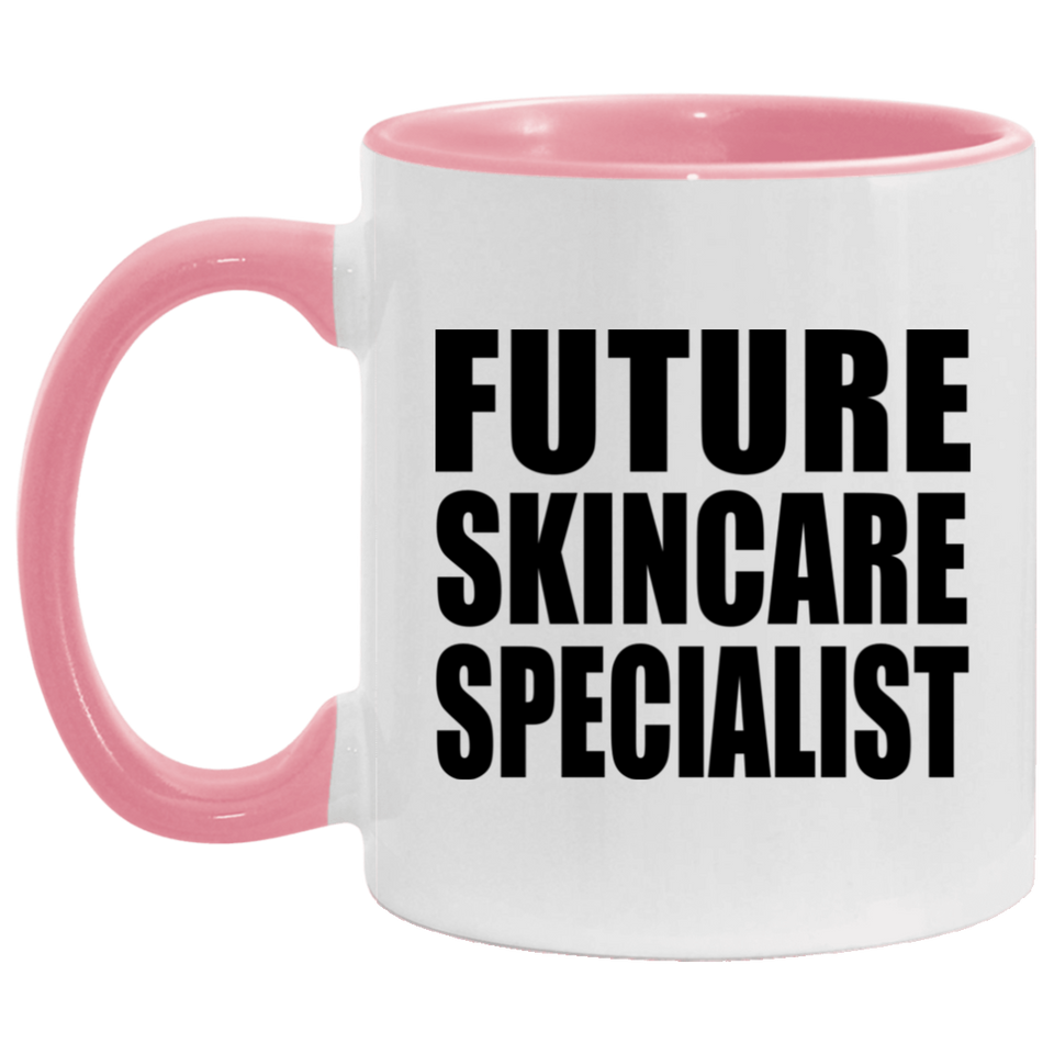 Future Skincare Specialist - 11oz Accent Mug Pink