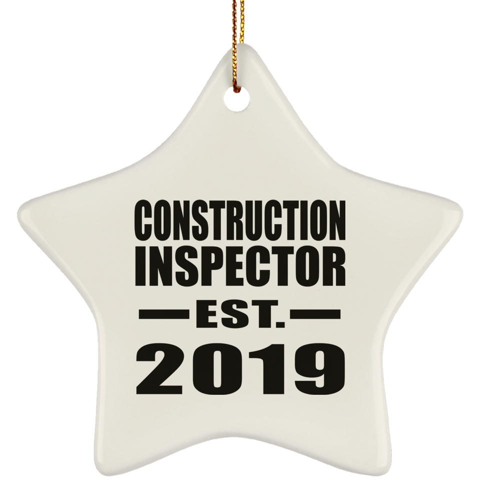 Construction Inspector Established EST. 2019 - Star Ornament