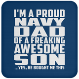 Proud Navy Dad Of Awesome Son - Drink Coaster