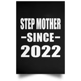 Step Mother Since 2022 - Poster Portrait