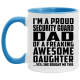 Proud Security Guard Dad Of Awesome Daughter - 11oz Accent Mug Blue
