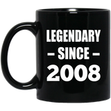 16th Birthday Legendary Since 2008 - 11oz Coffee Mug Black