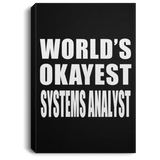 World's Okayest Systems Analyst - Canvas Portrait