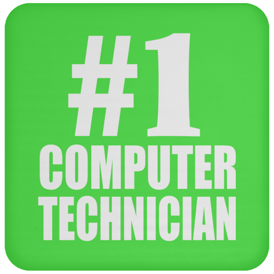 Number One #1 Computer Technician - Drink Coaster