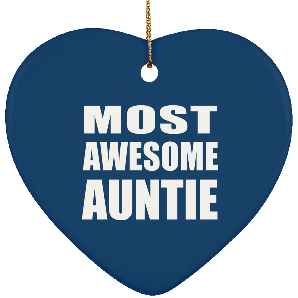 Most Awesome Auntie - Heart Ornament