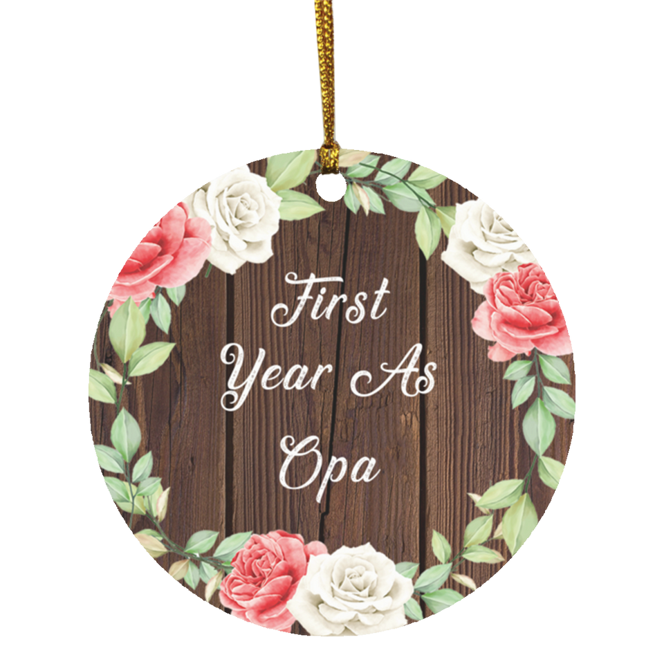 First Year As Opa - Circle Ornament A