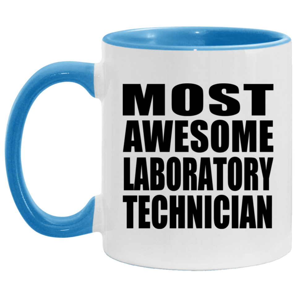 Most Awesome Laboratory Technician - 11oz Accent Mug Blue