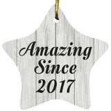 7th Birthday Amazing Since 2017 - Star Ornament F