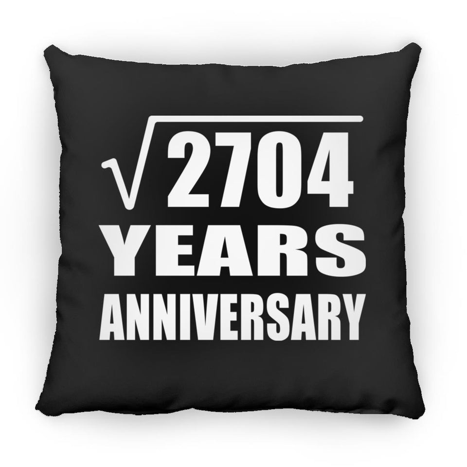 52nd Anniversary Square Root of 2704 Years Anniversary - Throw Pillow Black
