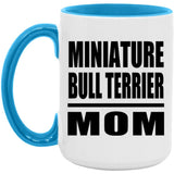 Miniature Bull Terrier Mom - 15oz Accent Mug Blue