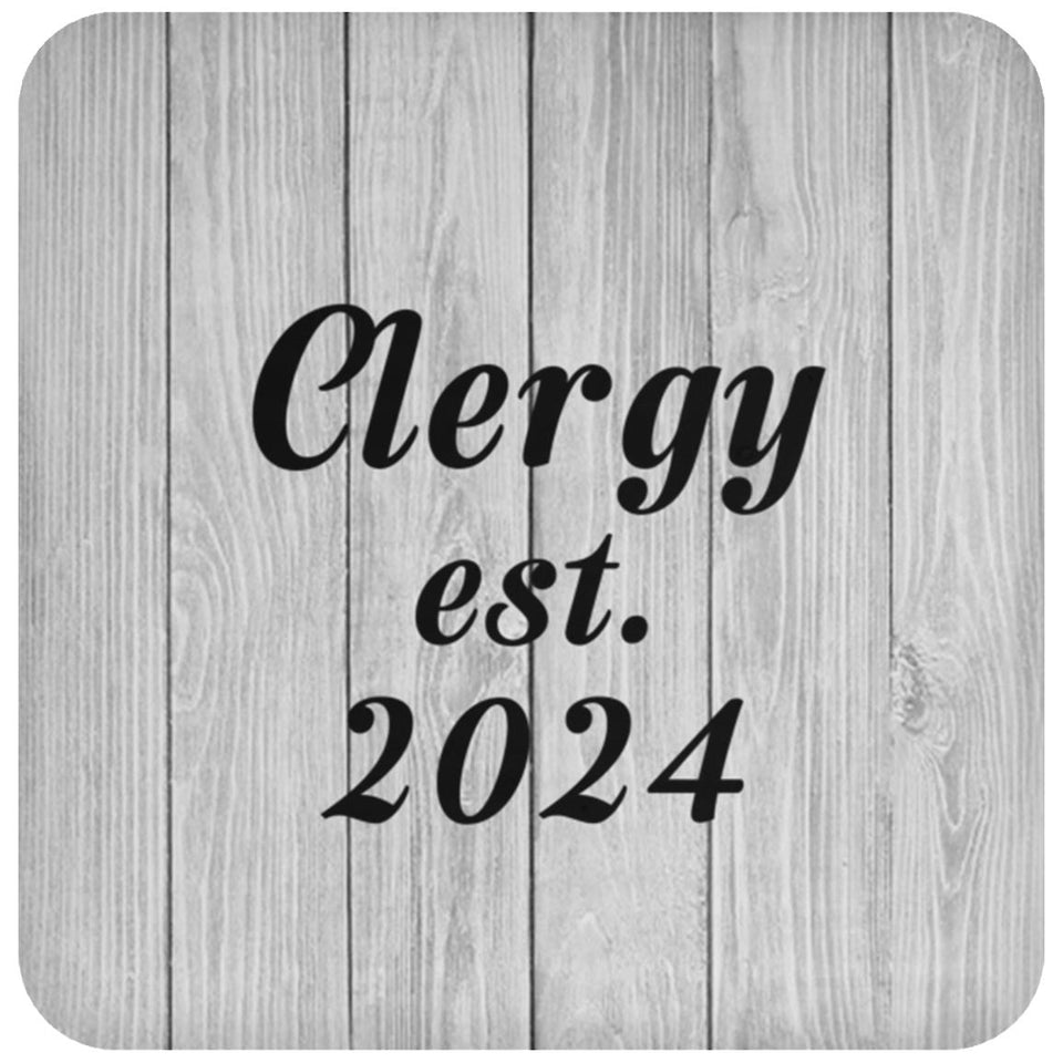 Clergy Established Est. 2024 - Drink Coaster F