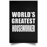 World's Greatest Houseworker - Poster Portrait