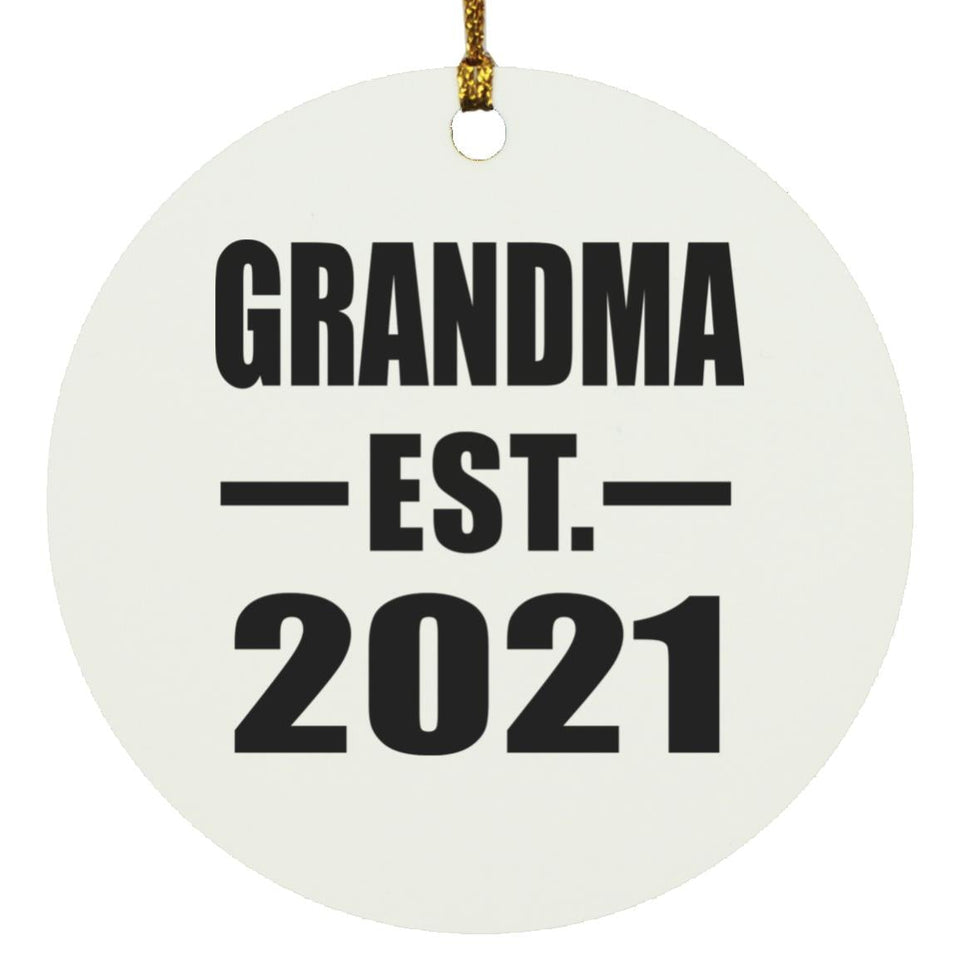 Grandma Established EST. 2021 - Circle Ornament