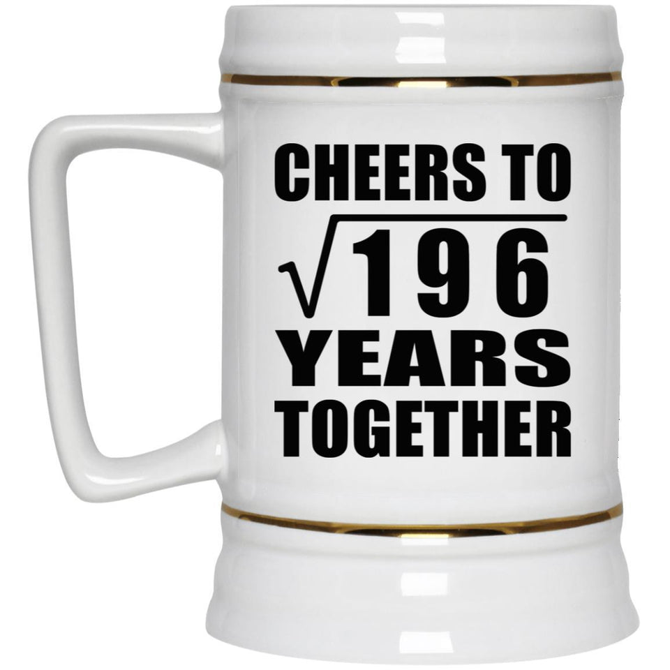 14th Anniversary Cheers To Square Root of 196 Years Together - Beer Stein