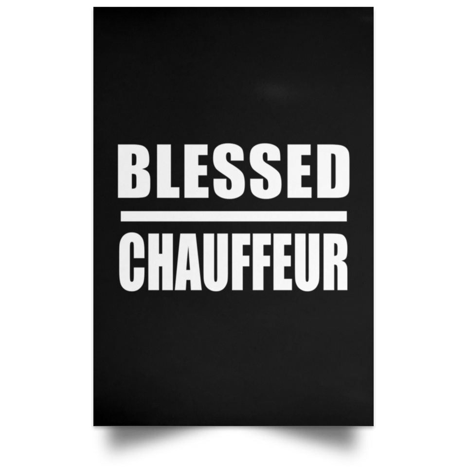 Blessed Chauffeur - Poster Portrait