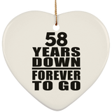 58th Anniversary 58 Years Down Forever to Go - Heart Ornament