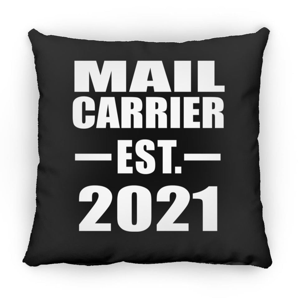 Mail Carrier Established EST. 2021 - Throw Pillow Black