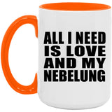 All I Need Is Love And My Nebelung - 15oz Accent Mug Orange