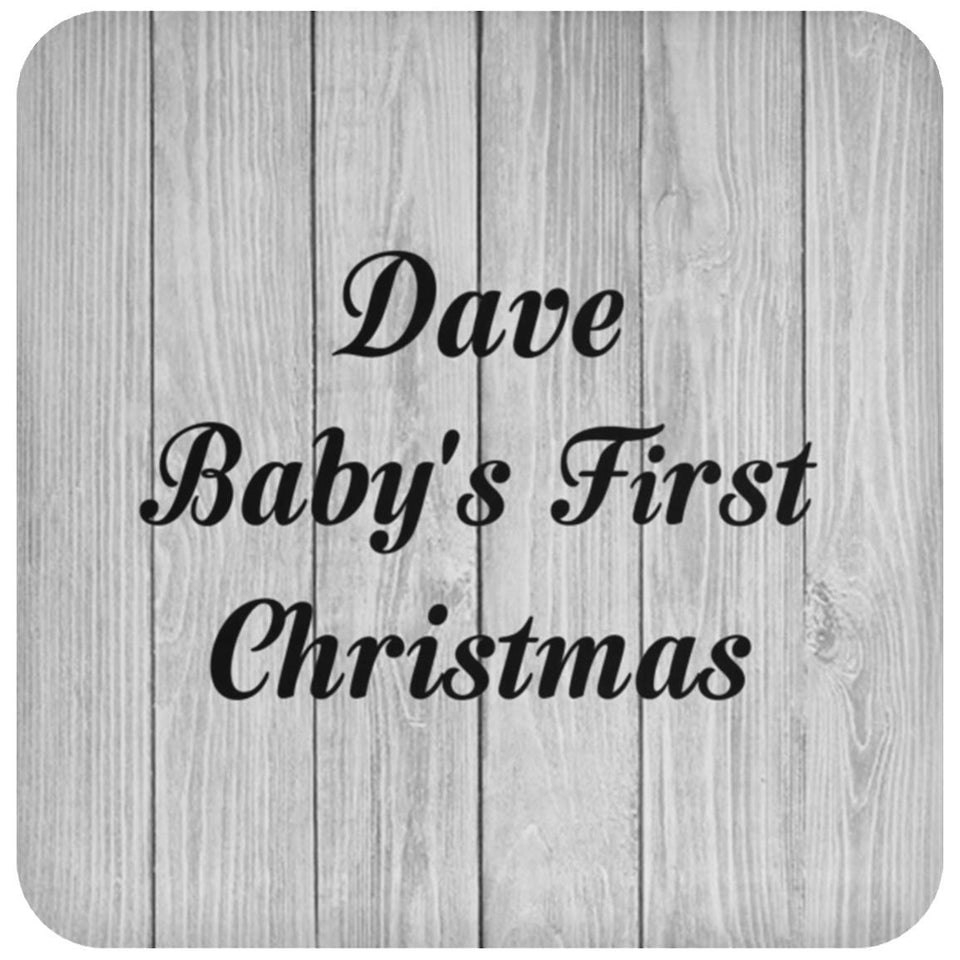 Dave Baby's First Christmas - Drink Coaster F