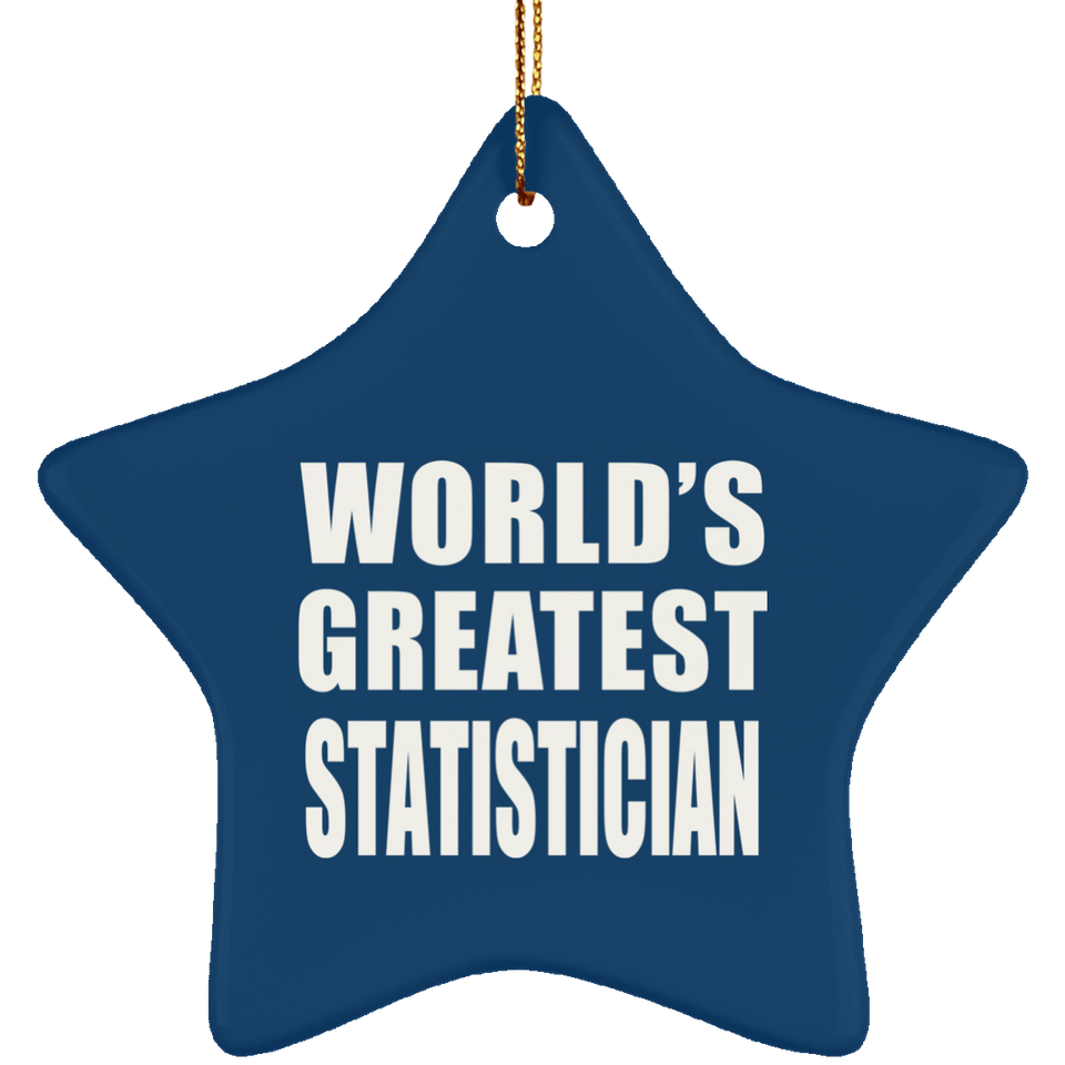World's Greatest Statistician - Star Ornament