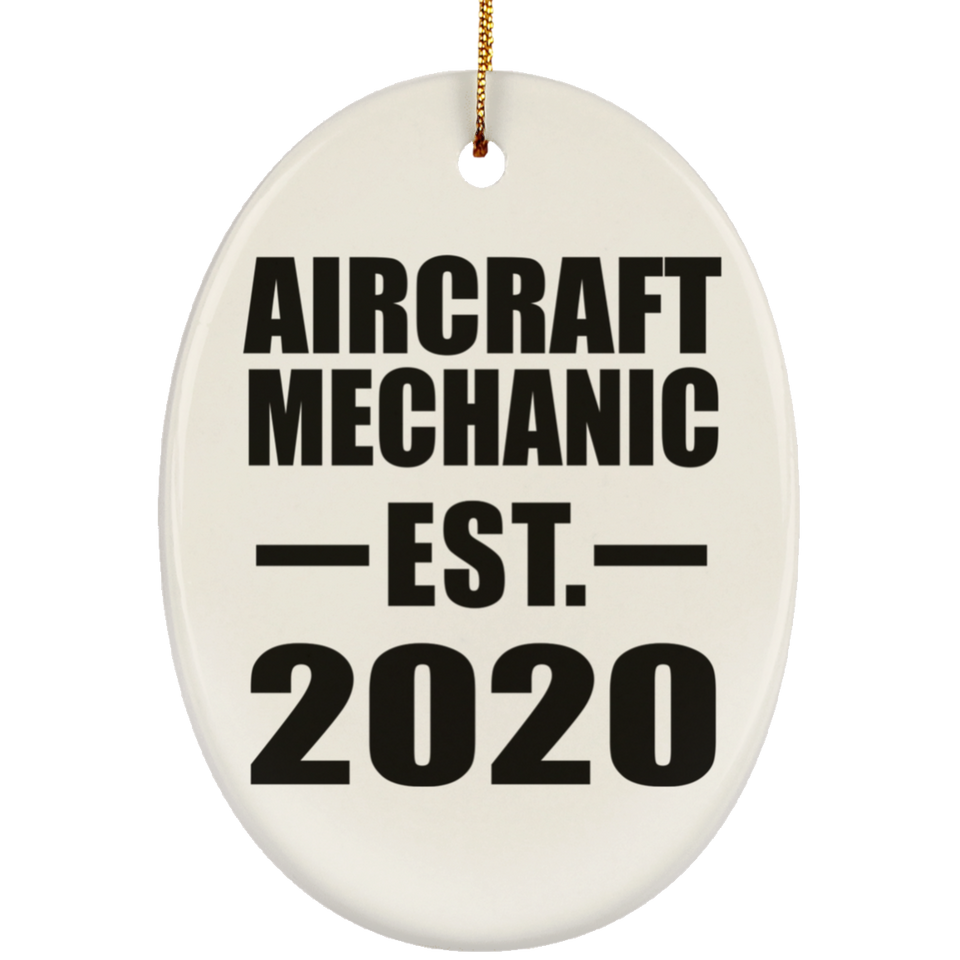 Aircraft Mechanic Established EST. 2020 - Oval Ornament