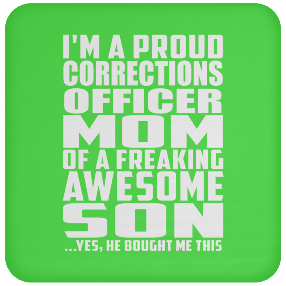 Proud Corrections Officer Mom Of Awesome Son - Drink Coaster