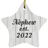 Nephew Established Est. 2022 - Star Ornament F