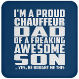 Proud Chauffeur Dad Of Awesome Son - Drink Coaster