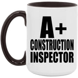 A+ Construction Inspector - 15oz Accent Mug Black