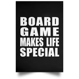 Board Game Makes Life Special - Poster Portrait